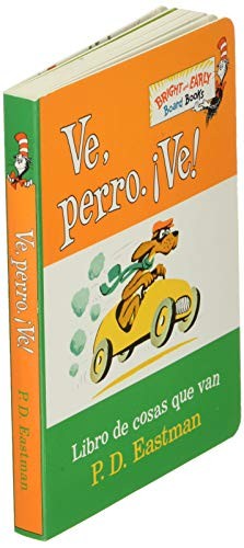 Ve, Perro. Ve! (Go, Dog. Go! Spanish Edition)