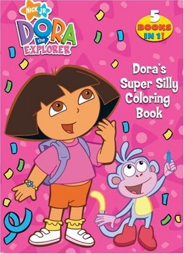 Dora's Super Silly Coloring Book (Dora the Explorer)