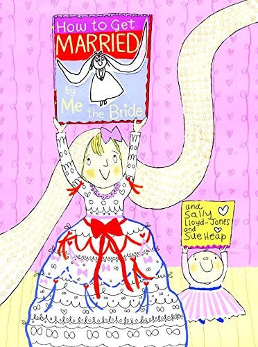 How to Get Married by Me, the Bride