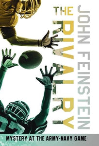 The Rivalry: Mystery at the Army-Navy Game (The Sports Beat, 5) 