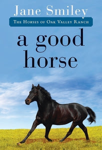 A Good Horse 