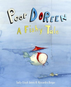 Poor Doreen: A Fishy Tale 