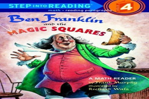 Ben Franklin and the Magic Square 