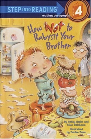 How Not to Babysit Your Brother