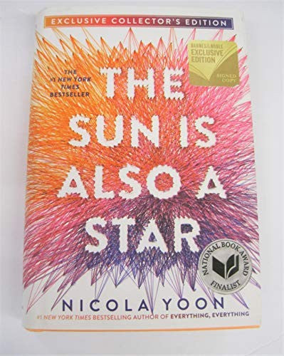 THE SUN IS ALSO A STAR, Signed Edition