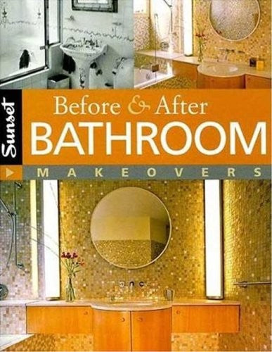Sunset Before and After Bathroom Makeovers