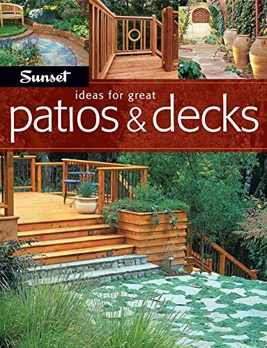 Sunset Ideas for Great Patios and Decks