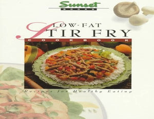 Low-fat Stir Fry Cookbook 