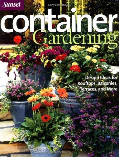 Sunset Container Gardening