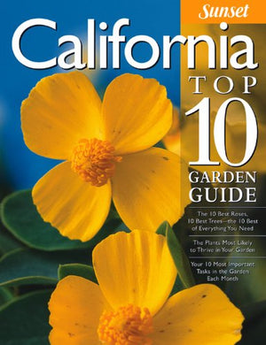 California Top 10 Garden Guide
