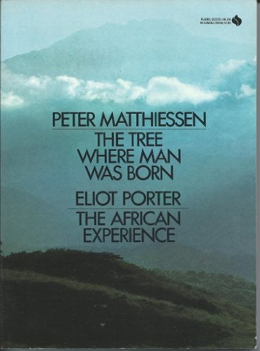 The Tree Where Man Was Born