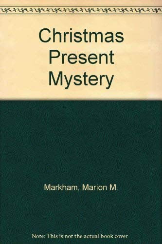 The Christmas Present Mystery