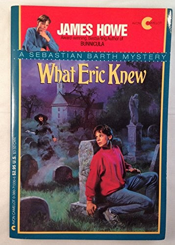 What Eric Knew
