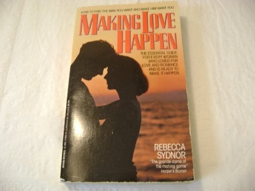 Making Love Happen
