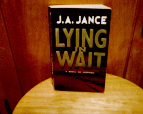 Lying in Wait
