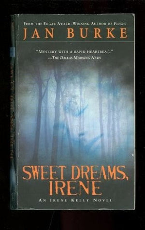 Sweet Dreams, Irene
