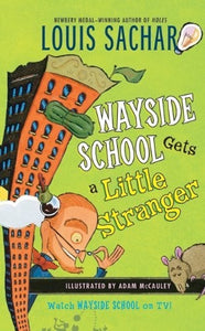 Wayside School Gets a Little Stranger 