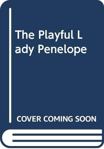 The Playful Lady Penelope