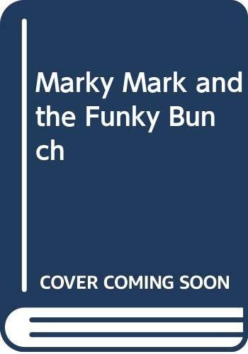 Marky Mark and the Funky Bunch