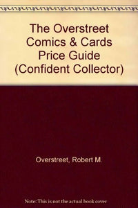 Overstreet Comics and Cards Price Guide 