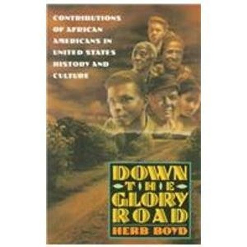 Down the Glory Road