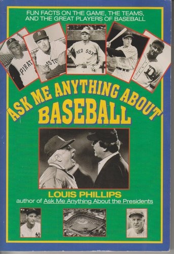 Ask Me Anything about Baseball