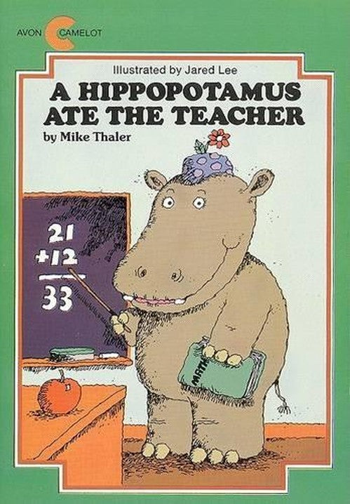 A Hippopotamus Ate the Teacher]