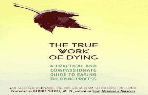True Work of Dying