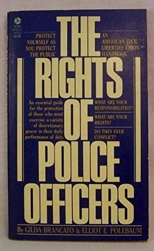 The Rights of Police Officers