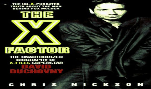 The X-Factor: the Unauthorised Biography of David Duchovny