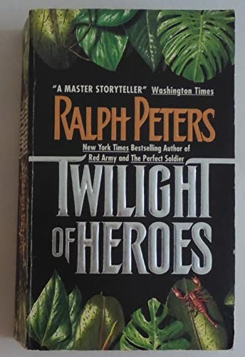 Twilight of Heroes