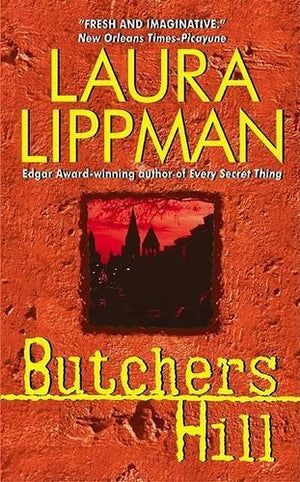 Butchers Hill: a Tess Monaghan Mystery