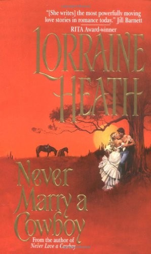 Never Marry A Cowboy