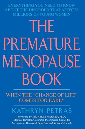 The Premature Menopause Book