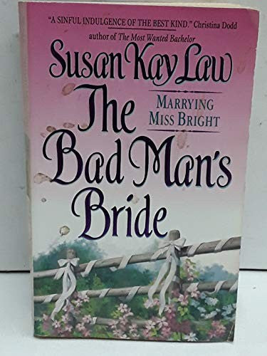 The Bad Man's Bride