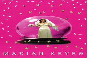 Lucy Sullivan is Getting Married 