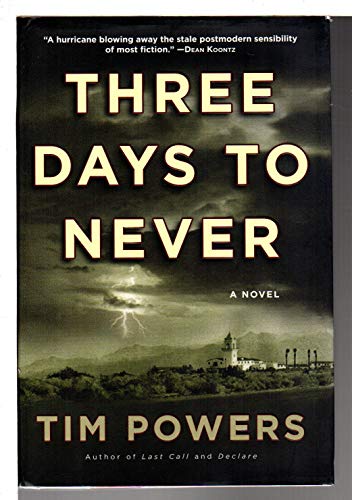 Three Days to Never