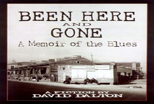 Been Here and Gone