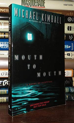 Mouth to Mouth