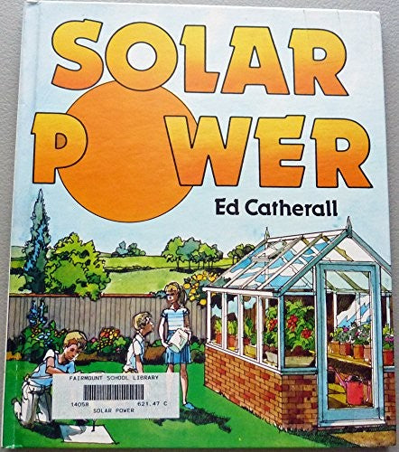 Solar Power (Silver Burdett International Library Selection)