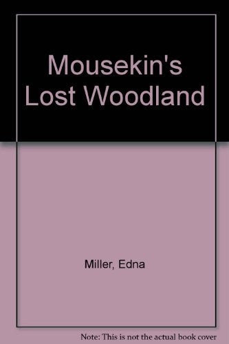 Mousekins Lost Woodland
