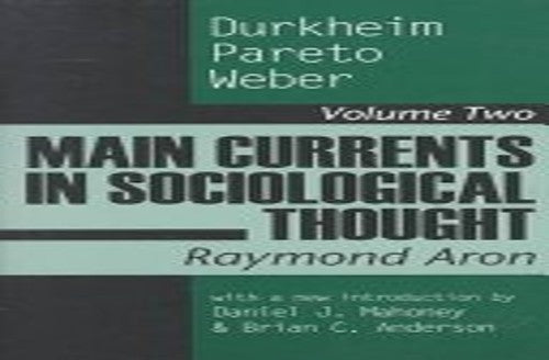 Main Currents in Sociological Thought, V