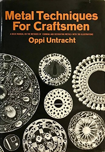 Metal Techniques for Craftsmen