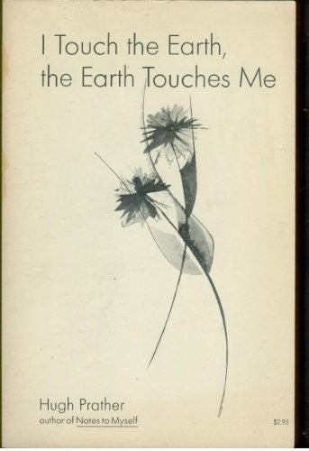 I Touch the Earth, the Earth Touches ME