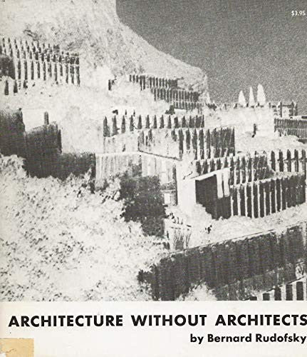 Architecture Without Architects