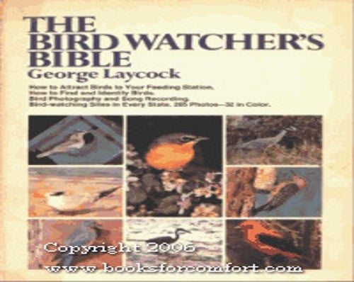 The Bird Watcher's Bible