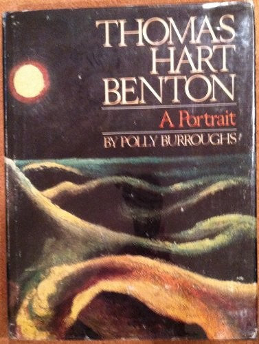 Thomas Hart Benton, a Portrait