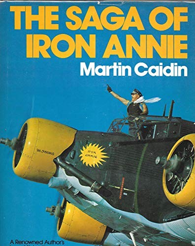 The Saga of Iron Annie