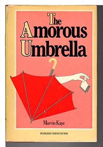 The Amorous Umbrella