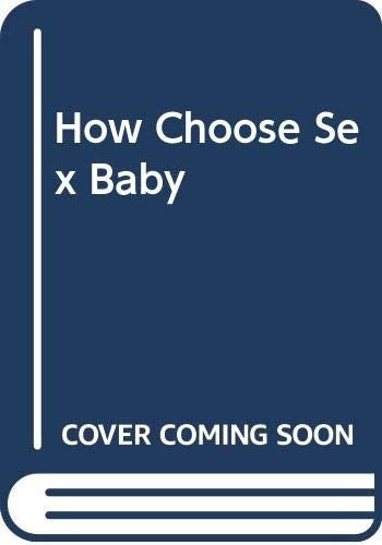 How Choose Sex Baby